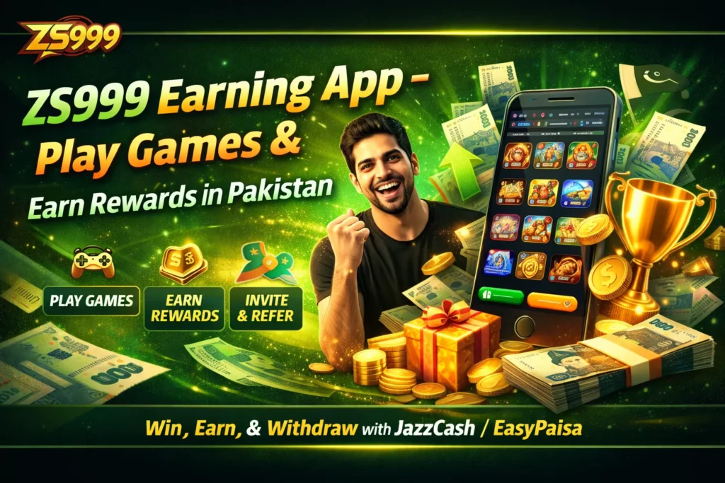 ZS999 Earning App Pakistan